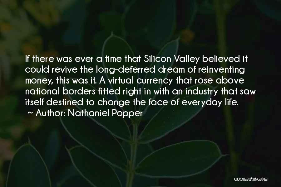 Silicon Quotes By Nathaniel Popper