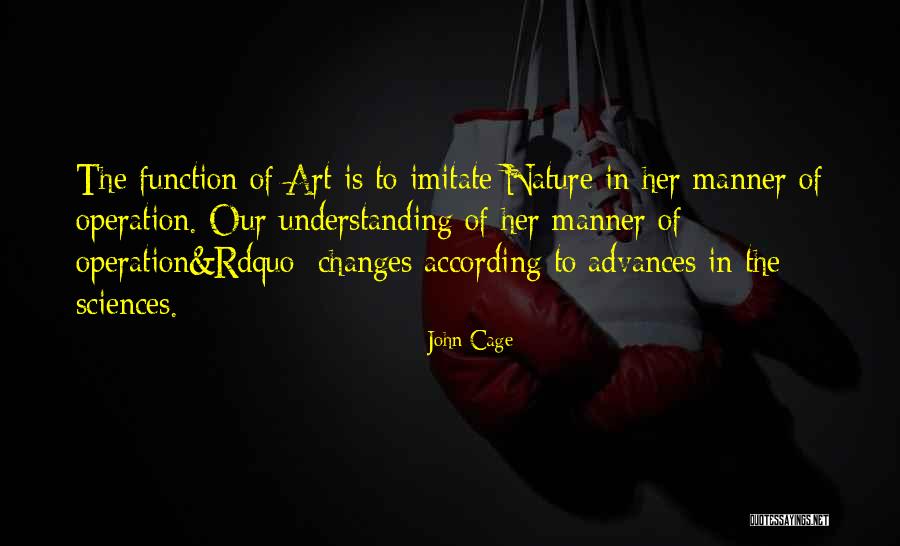 Siliconas Costa Quotes By John Cage Siliconas Costa Quotes By John Cage