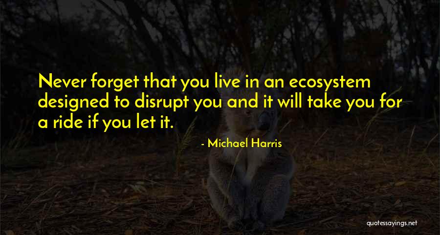 Silicone Bracelets Quotes By Michael Harris Silicone Bracelets Quotes By Michael Harris
