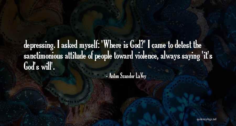 Silient Quotes By Anton Szandor LaVey Silient Quotes By Anton Szandor LaVey