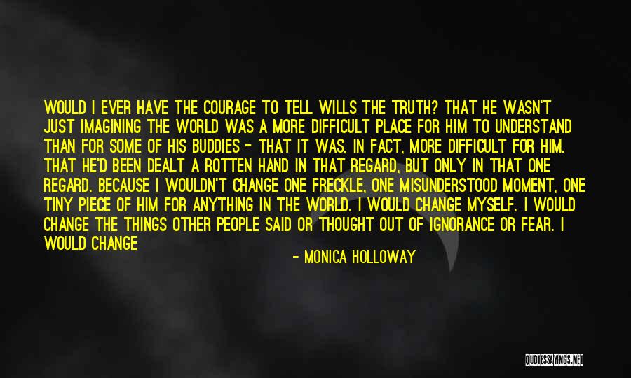 Silingan Quotes By Monica Holloway Silingan Quotes By Monica Holloway