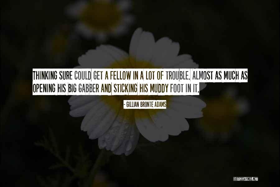 Silinmeyen Dosya Quotes By Gillian Bronte Adams Silinmeyen Dosya Quotes By Gillian Bronte Adams