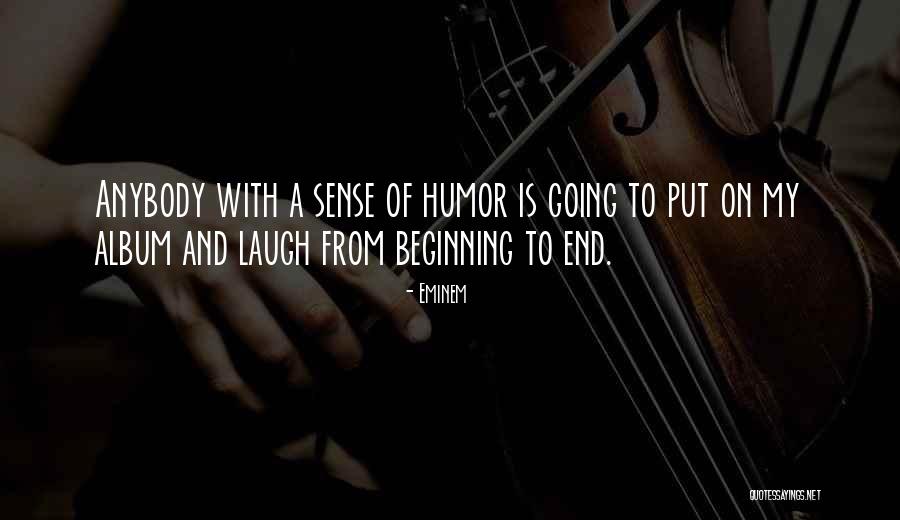 Silivas Beam Quotes By Eminem Silivas Beam Quotes By Eminem