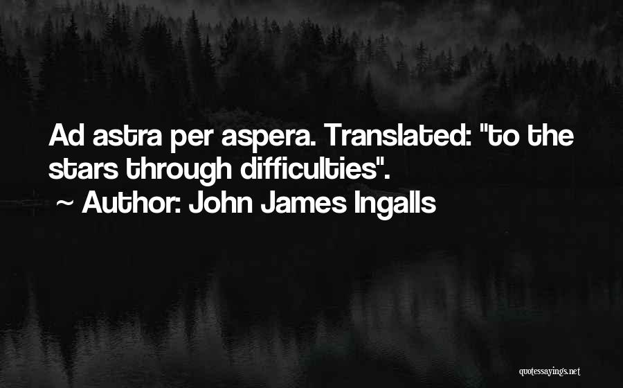 Silja Europa Quotes By John James Ingalls
