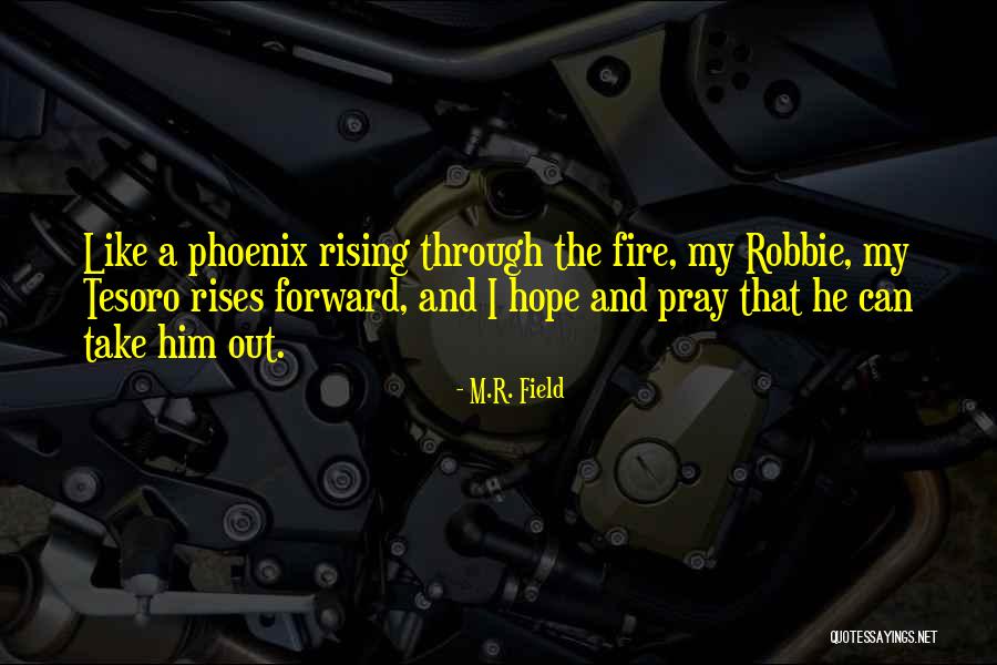 Siljakovac Quotes By M.R. Field Siljakovac Quotes By M.R. Field