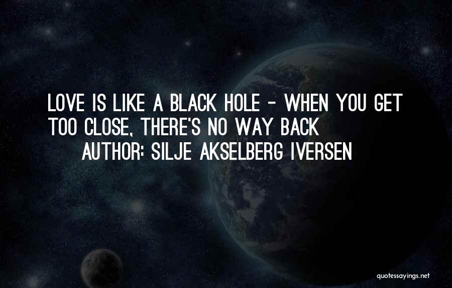 Silje Akselberg Iversen Quotes 415821