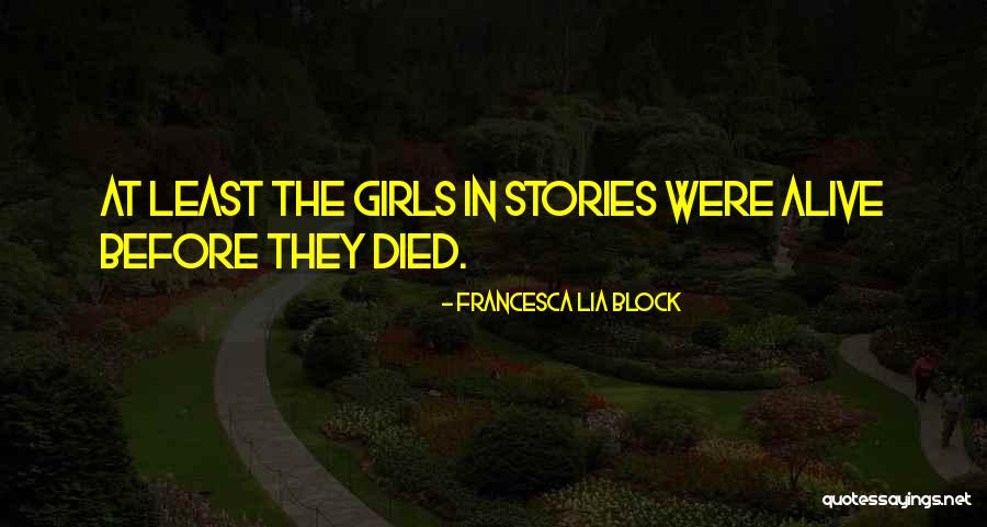 Silka Quotes By Francesca Lia Block Silka Quotes By Francesca Lia Block