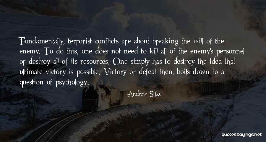 Silke Quotes By Andrew Silke Silke Quotes By Andrew Silke