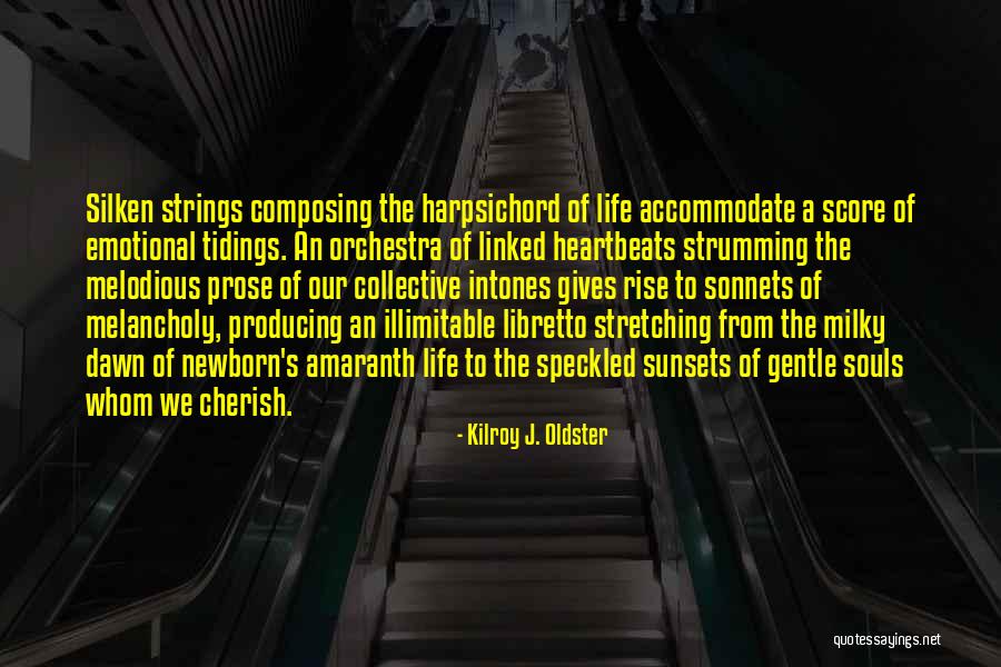 Silken Quotes By Kilroy J. Oldster Silken Quotes By Kilroy J. Oldster