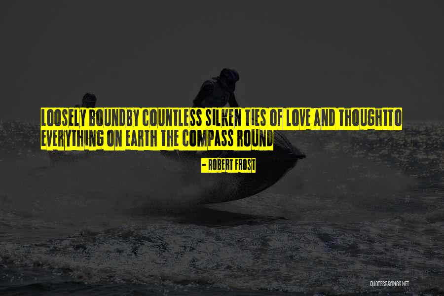 Silken Quotes By Robert Frost Silken Quotes By Robert Frost