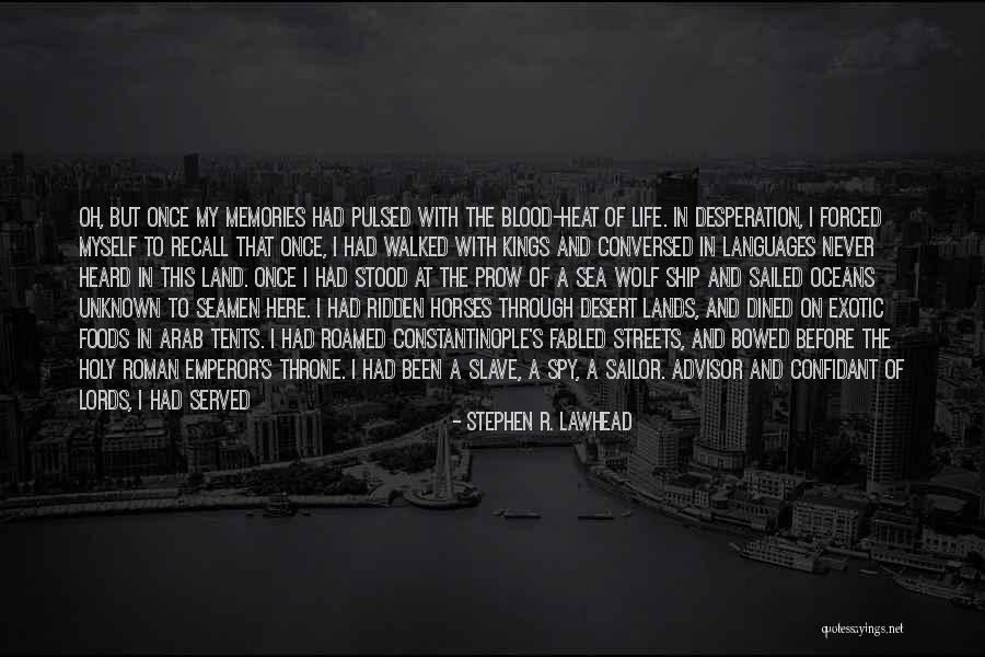 Silken Quotes By Stephen R. Lawhead Silken Quotes By Stephen R. Lawhead