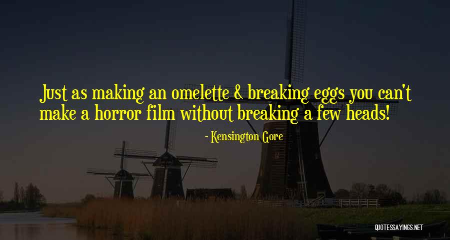 Silkes Quotes By Kensington Gore Silkes Quotes By Kensington Gore