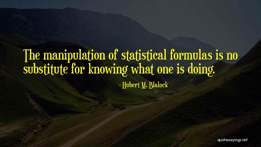 Silkier Belts Quotes By Hubert M. Blalock Silkier Belts Quotes By Hubert M. Blalock