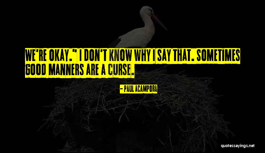 Silkies Rewards Quotes By Paul Acampora Silkies Rewards Quotes By Paul Acampora