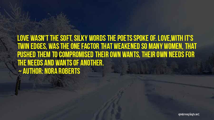 Silky Quotes By Nora Roberts