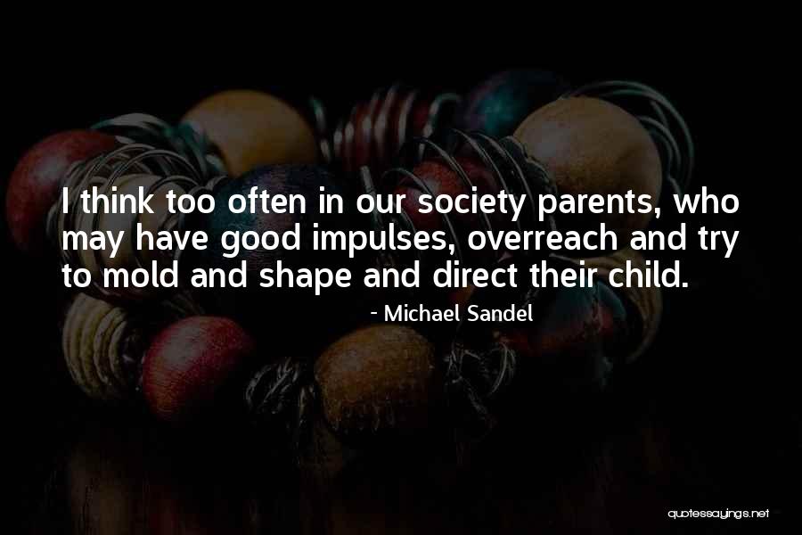 Sillanp Quotes By Michael Sandel Sillanp Quotes By Michael Sandel