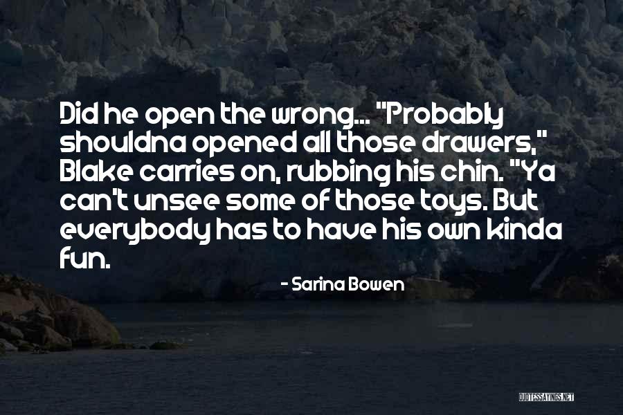 Siller Quotes By Sarina Bowen Siller Quotes By Sarina Bowen
