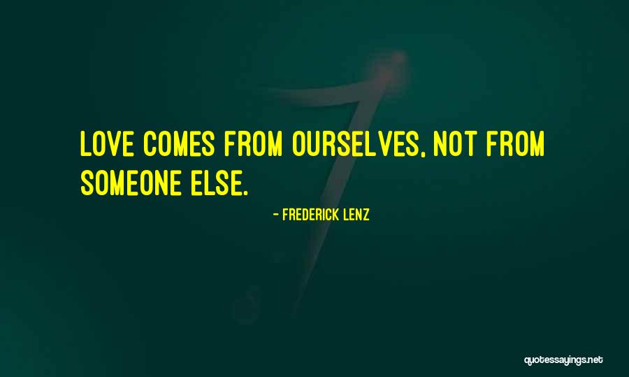 Siller Tunnel Quotes By Frederick Lenz Siller Tunnel Quotes By Frederick Lenz