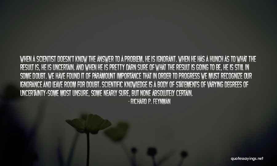 Sillerman Lawsuit Quotes By Richard P. Feynman