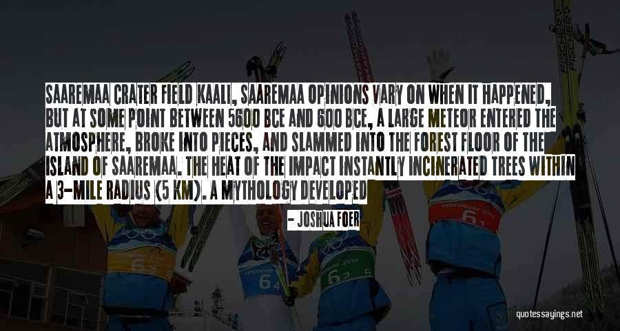Sillery Quebec Quotes By Joshua Foer Sillery Quebec Quotes By Joshua Foer