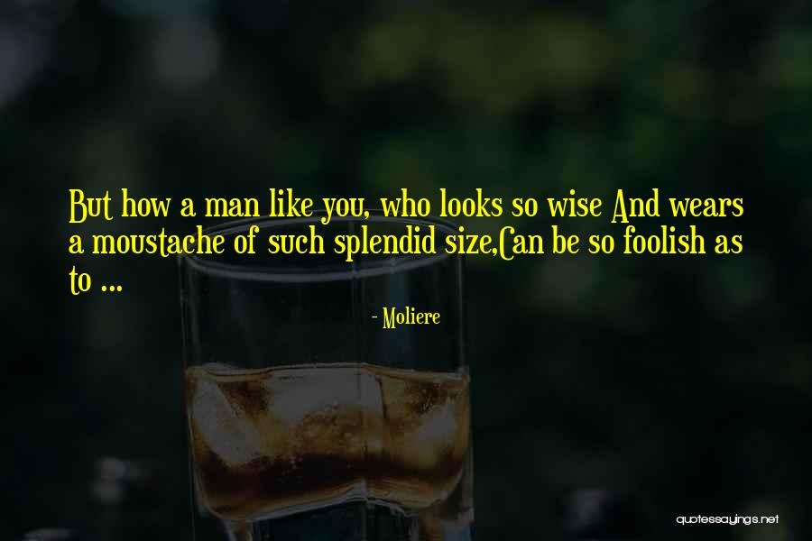 Silletti People Quotes By Moliere Silletti People Quotes By Moliere
