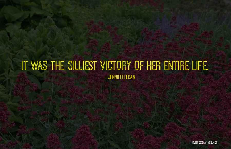 Silliest Quotes By Jennifer Egan Silliest Quotes By Jennifer Egan