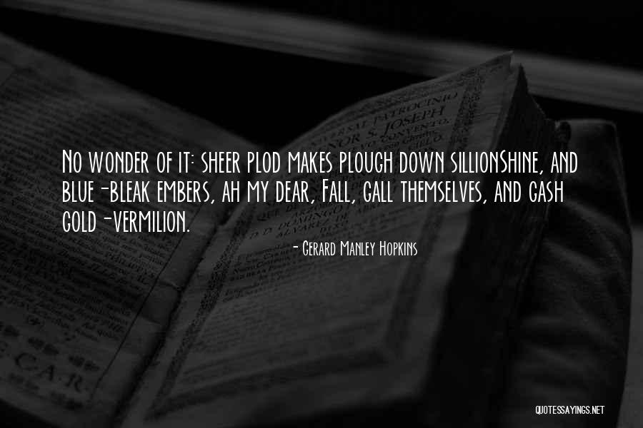 Sillion Quotes By Gerard Manley Hopkins Sillion Quotes By Gerard Manley Hopkins