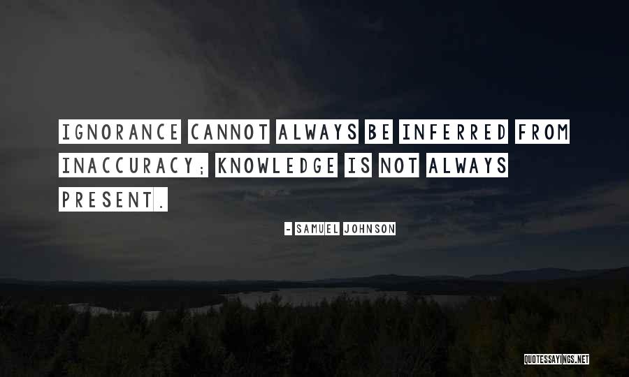 Silliphant Bruce Quotes By Samuel Johnson Silliphant Bruce Quotes By Samuel Johnson