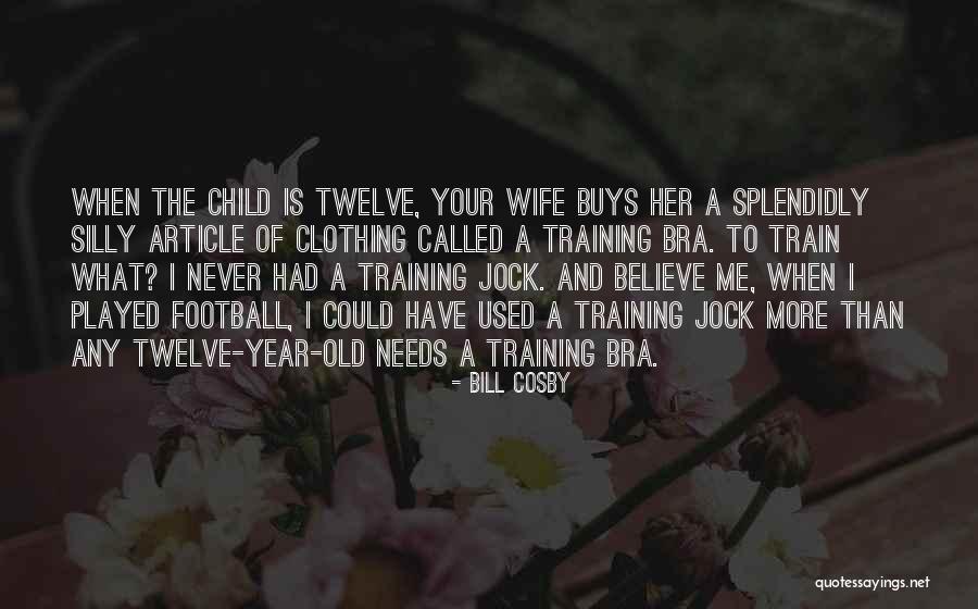 Silly Children Quotes By Bill Cosby Silly Children Quotes By Bill Cosby