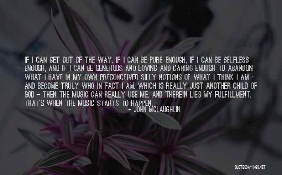 Silly Children Quotes By John McLaughlin Silly Children Quotes By John McLaughlin