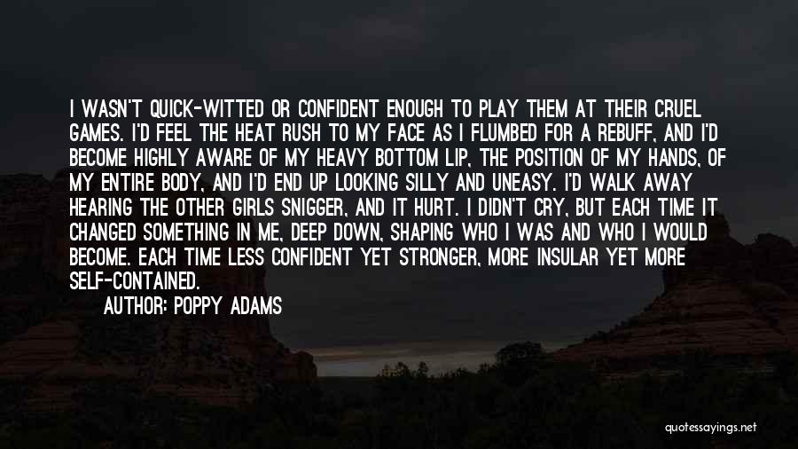 Silly Girls Quotes By Poppy Adams