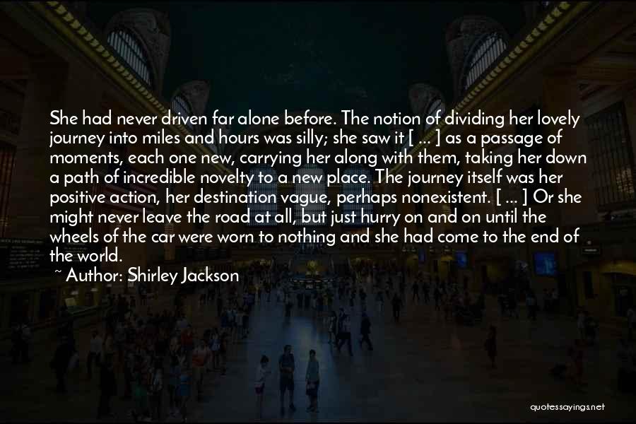 Silly Moments Quotes By Shirley Jackson