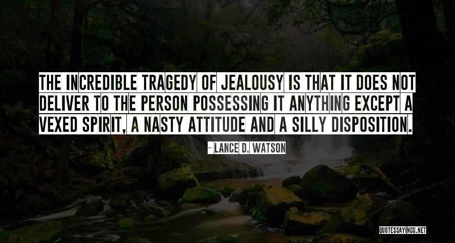 Silly Person Quotes By Lance D. Watson