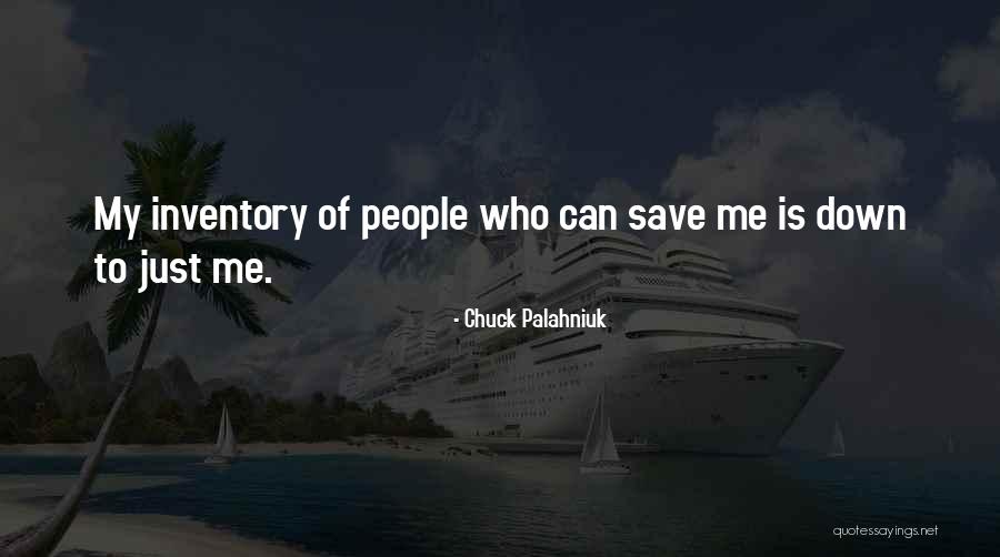 Silly Songs Quotes By Chuck Palahniuk