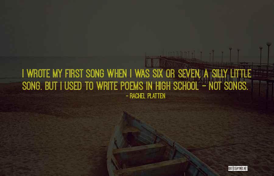 Silly Songs Quotes By Rachel Platten