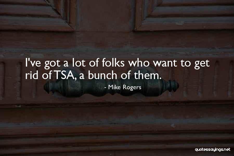 Silmar Quotes By Mike Rogers Silmar Quotes By Mike Rogers