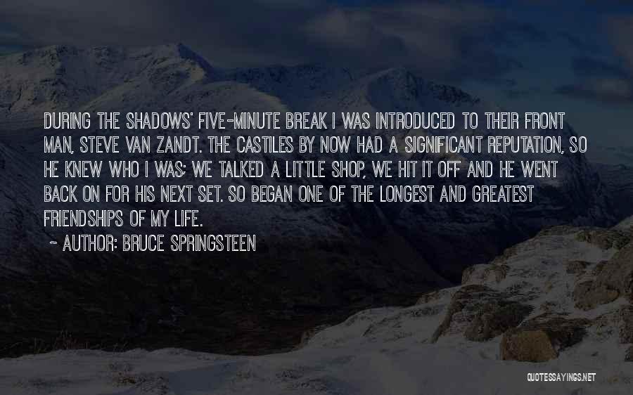 Silmarillion Pronunciation Quotes By Bruce Springsteen