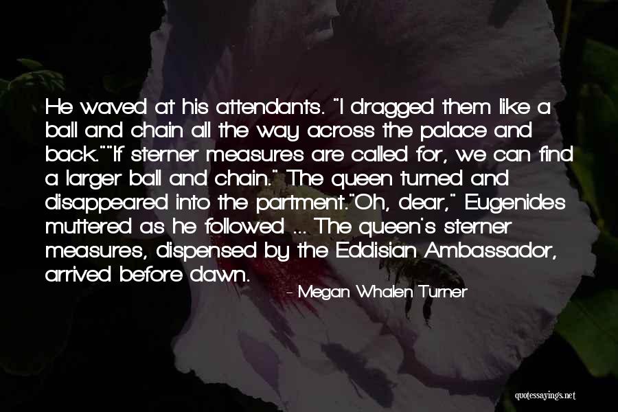 Silmek Ingilizce Quotes By Megan Whalen Turner Silmek Ingilizce Quotes By Megan Whalen Turner