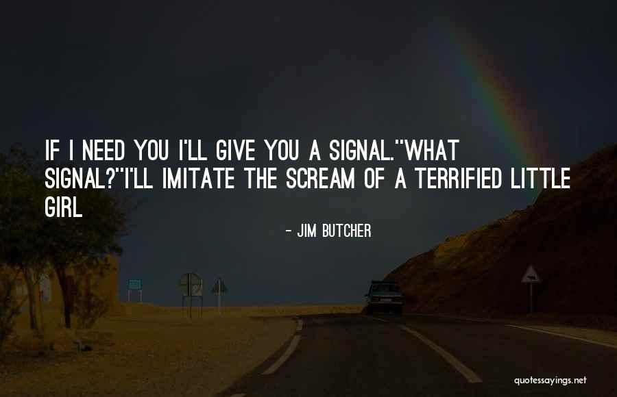 Silnece Quotes By Jim Butcher Silnece Quotes By Jim Butcher