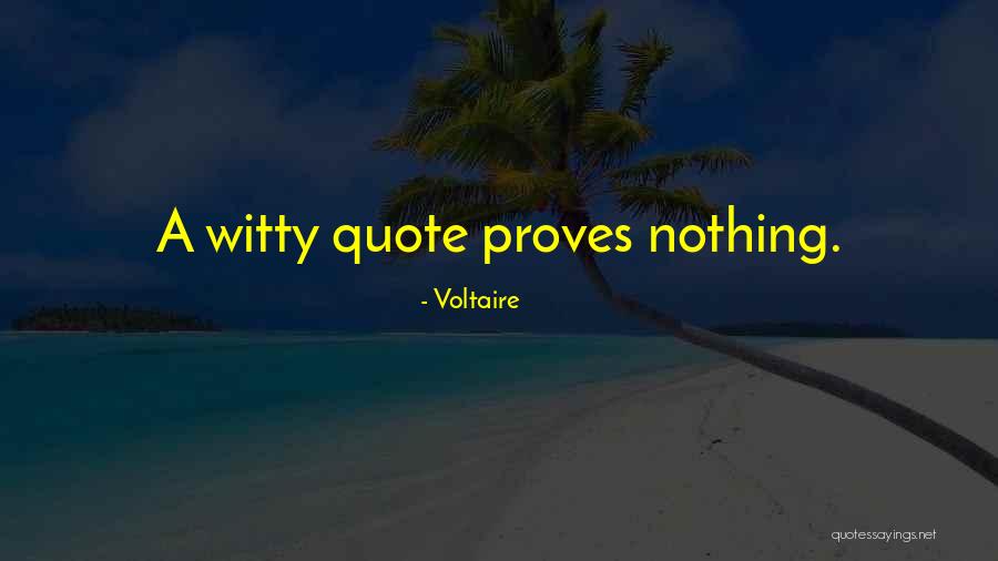Siloams Got Quotes By Voltaire Siloams Got Quotes By Voltaire