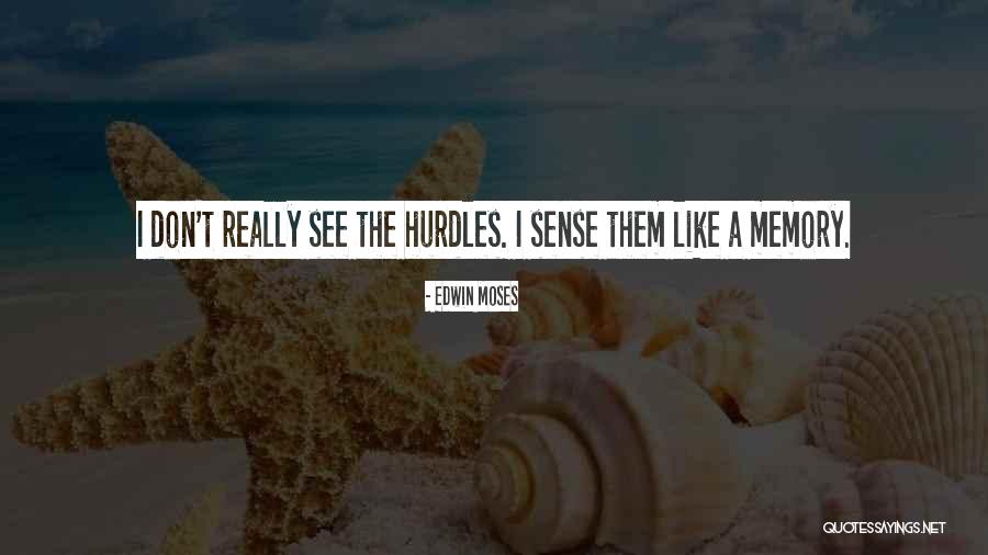 Silom Plant Quotes By Edwin Moses Silom Plant Quotes By Edwin Moses