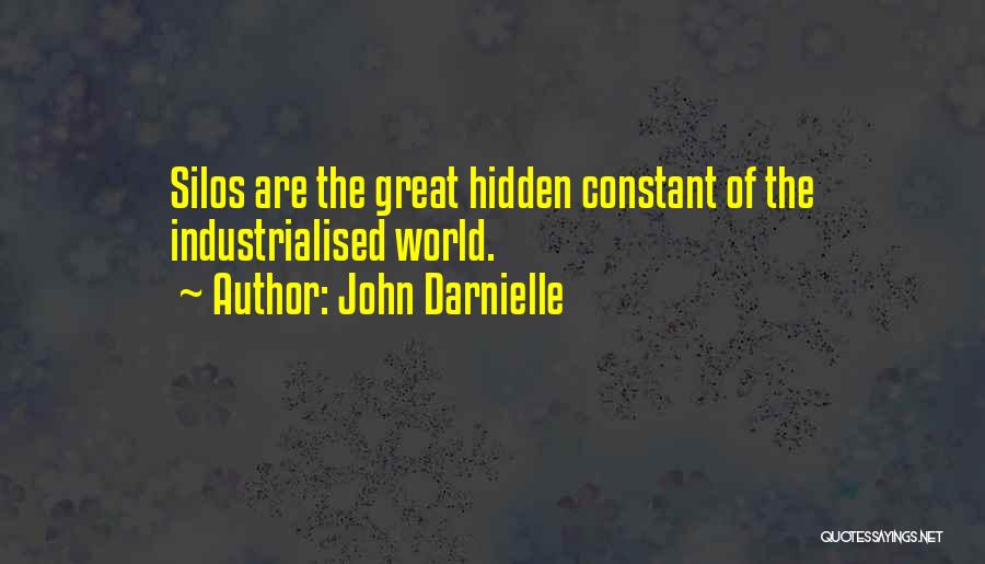 Silos Quotes By John Darnielle