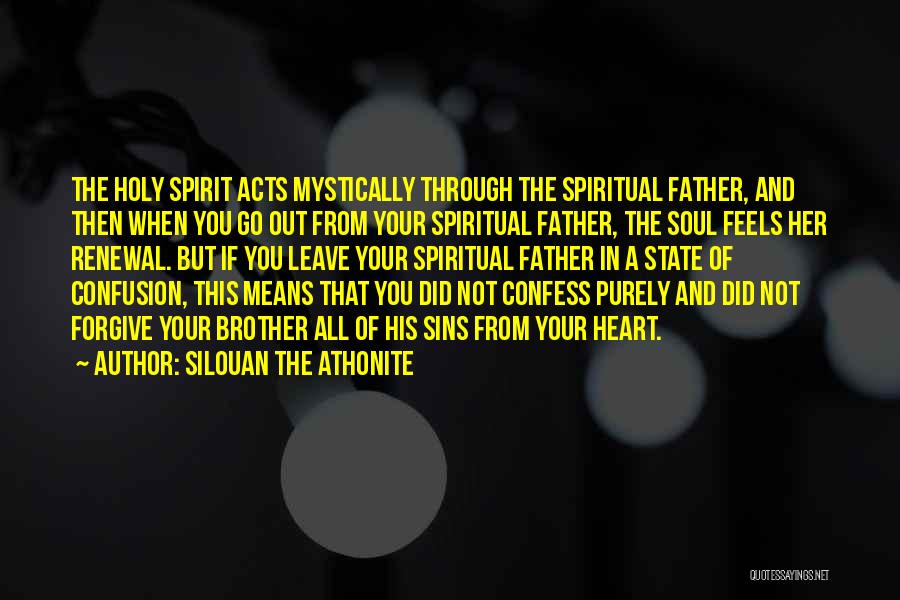 Silouan The Athonite Quotes 1386313
