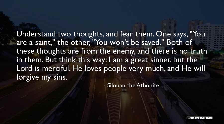 Silouan The Athonite Quotes 304682