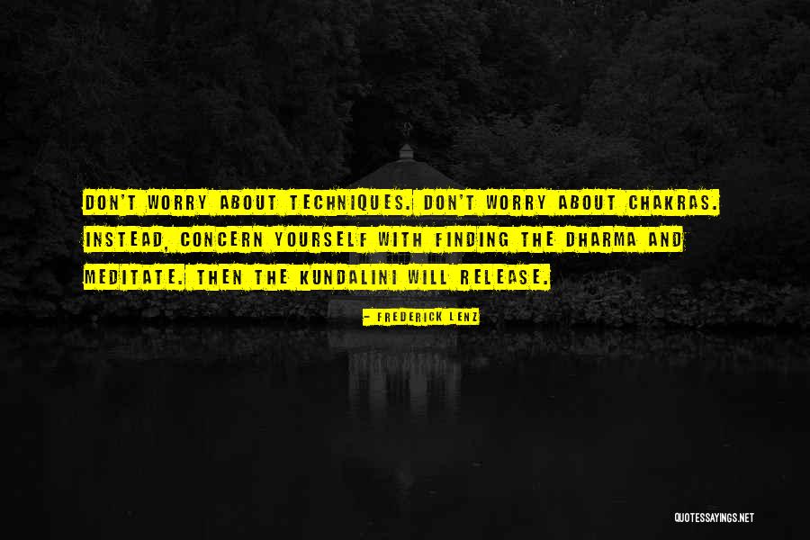 Silting Pond Quotes By Frederick Lenz Silting Pond Quotes By Frederick Lenz