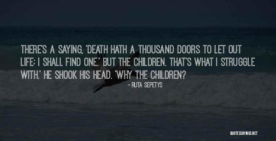 Siluck Saysanasy Quotes By Ruta Sepetys Siluck Saysanasy Quotes By Ruta Sepetys
