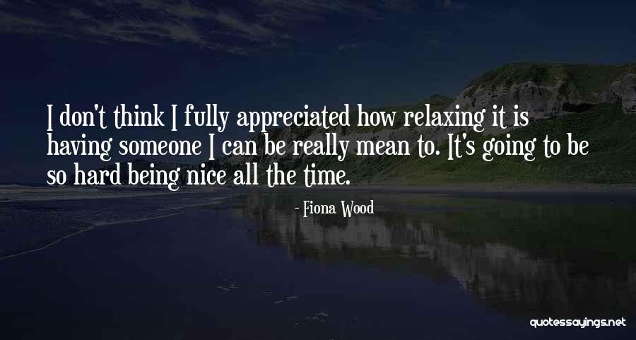Silueta Quotes By Fiona Wood Silueta Quotes By Fiona Wood