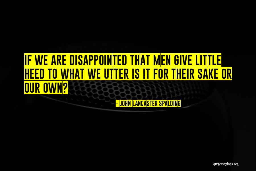 Siluetas De Perros Quotes By John Lancaster Spalding Siluetas De Perros Quotes By John Lancaster Spalding