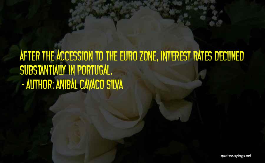 Silva Quotes By Anibal Cavaco Silva