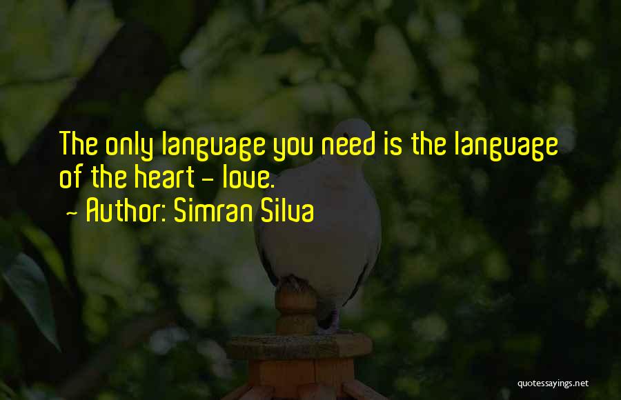 Silva Quotes By Simran Silva